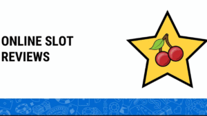 Online Slot Reviews
