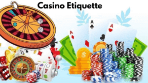 Top Casino Etiquette