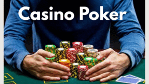 Casino Poker Strategies