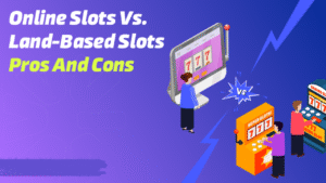 Online Slots vs Land-Based Slots